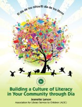 book El día de los niños - El día de los libros: building a culture of literacy in your community through Día