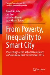 book From Poverty, Inequality to Smart City: Proceedings of the National Conference on Sustainable Built Environment 2015