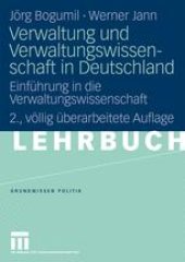 book Verwaltung und Verwaltungswissenschaft in Deutschland: Einführung in die Verwaltungswissenschaft