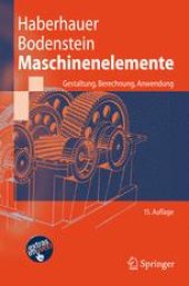 book Maschinenelemente: Gestaltung, Berechnung, Anwendung