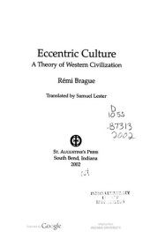 book Eccentric Culture: A Theory of Western Civilization