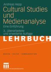 book Cultural Studies und Medienanalyse: Eine Einführung