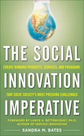 book The social innovation imperative: create winning products, services, and programs that solve society's most pressing challenges