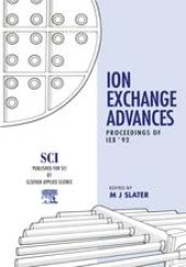 book Ion Exchange Advances: Proceedings of IEX ’92