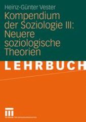 book Kompendium der Soziologie III: Neuere soziologische Theorien