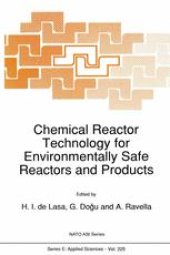 book Chemical Reactor Technology for Environmentally Safe Reactors and Products