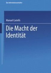 book Die Macht der Identität: Teil 2 der Trilogie Das Informationszeitalter