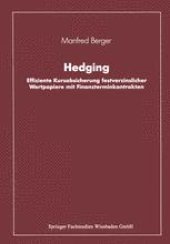 book Hedging: Effiziente Kursabsicherung festverzinslicher Wertpapiere mit Finanzterminkontrakten