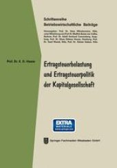 book Ertragsteuerbelastung und Ertragsteuerpolitik der Kapitalgesellschaft