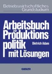 book Arbeitsbuch zur Produktionspolitik