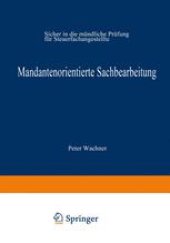 book Mandantenorientierte Sachbearbeitung: Sicher in die mündliche Prüfung für Steuerfachangestellte