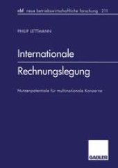 book Internationale Rechnungslegung: Nutzenpotentiale für multinationale Konzerne