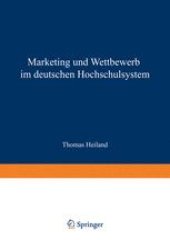 book Marketing und Wettbewerb im deutschen Hochschulsystem: Eine empirische und implikationenorientierte Analyse