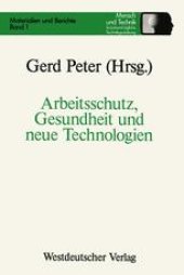 book Arbeitsschutz, Gesundheit und neue Technologien