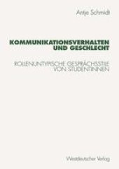 book Kommunikationsverhalten und Geschlecht: Rollenuntypische Gesprächsstile von Studentinnen