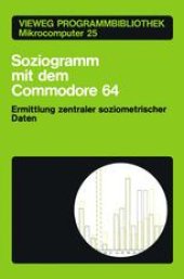 book Soziogramm mit dem Commodore 64: Ermittlung zentraler soziometrischer Daten