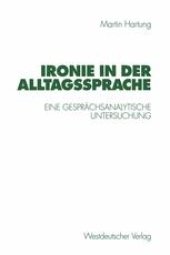 book Ironie in der Alltagssprache: Eine gesprächsanalytische Untersuchung