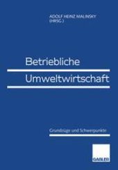 book Betriebliche Umweltwirtschaft: Grundzüge und Schwerpunkte