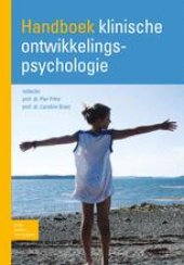 book Handboek klinische ontwikkelingspsychologie: Over aanleg, omgeving en verandering