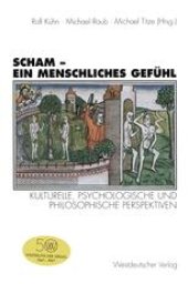 book Scham — ein menschliches Gefühl: Kulturelle, psychologische und philosophische Perspektiven