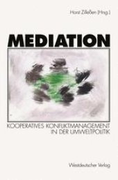 book Mediation: Kooperatives Konfliktmanagement in der Umweltpolitik