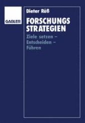 book Forschungsstrategien: Ziele setzen — Entscheiden — Führen