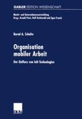 book Organisation mobiler Arbeit: Der Einfluss von IuK-Technologien