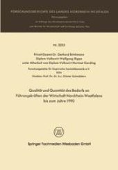 book Qualität und Quantität des Bedarfs an Führungskräften der Wirtschaft Nordrhein-Westfalen bis zum Jahre 1990