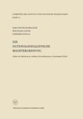 book Die nationalsozialistische Machtergreifung: Studien zur Errichtung des totalitären Herrschaftssystems in Deutschland 1933/34