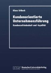 book Kundenorientierte Unternehmensführung: Kundenzufriedenheit und -loyalität