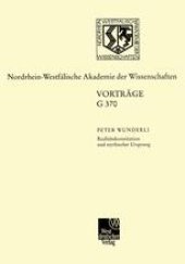 book Realitätskonstitution und mythischer Ursprung: Zur Entwicklung der italienischen Schriftsprache von Dante bis Salviati 429. Sitzung am 21. Juni 2000 in Düsseldorf