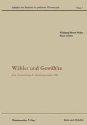 book Wähler und Gewählte: Eine Untersuchung der Bundestagswahlen 1953