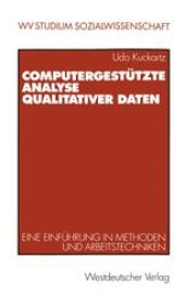 book Computergestützte Analyse qualitativer Daten: Eine Einführung in Methoden und Arbeitstechniken