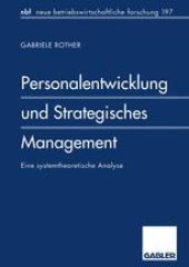 book Personalentwicklung und Strategisches Management: Eine systemtheoretische Analyse