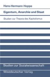 book Eigentum, Anarchie und Staat: Studien zur Theorie des Kapitalismus