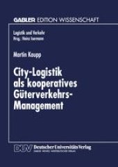 book City-Logistik als kooperatives Güterverkehrs-Management