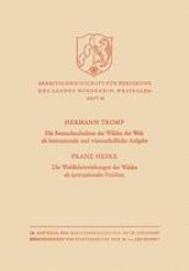 book Die Bestandsaufnahme der Wälder der Welt als internationale und wissenschaftliche Aufgabe. Die Wohlfahrtswirkungen des Waldes als internationales Problem