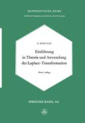 book Einführung in Theorie und Anwendung der Laplace-Transformation: Ein Lehrbuch für Studierende der Mathematik, Physik und Ingenieurwissenschaft