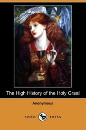 book The High History of the Holy Graal