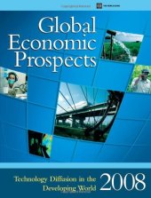 book Global Economic Prospects 2008: Technology Diffusion in the Developing World