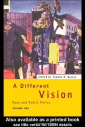 book A Different Vision: Race and Public Policy