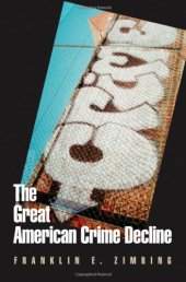 book The Great American Crime Decline