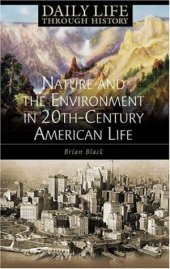 book Nature and the Environment in Twentieth-Century American Life