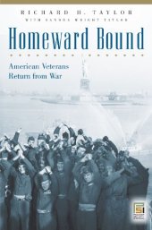 book Homeward Bound: American Veterans Return from War