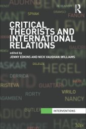 book Critical Theorists and International Relations