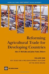 book Reforming Agricultural Trade for Developing Countries: Key Issues for a Pro-Development Outcome of the Doha Round Negotiations