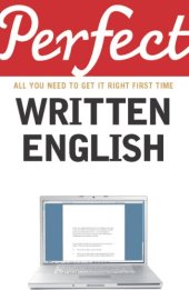 book Perfect Written English: All You Need to Get It Right First Time