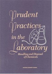 book Prudent Practices in the Laboratory: Handling and Disposal of Chemicals