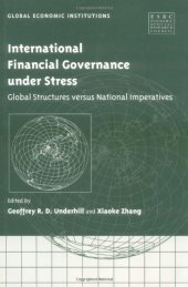 book International Financial Governance under Stress: Global Structures versus National Imperatives