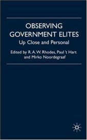 book Observing Government Elites: Up Close and Personal